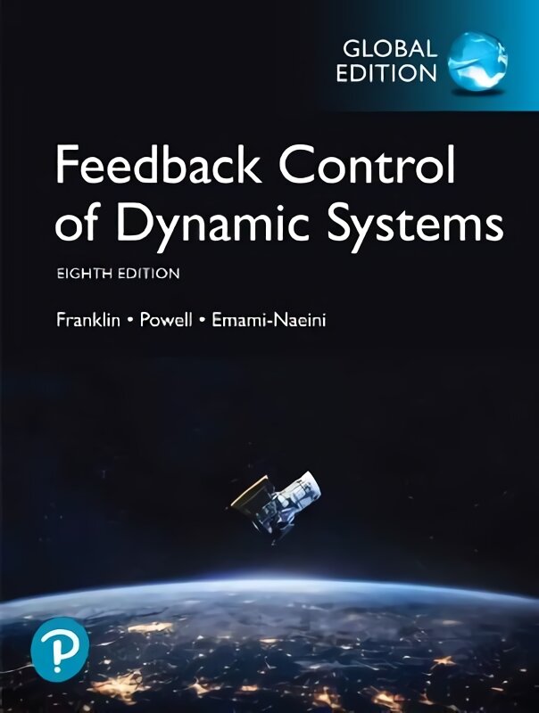 Feedback Control of Dynamic Systems, Global Edition 8th edition kaina ir informacija | Socialinių mokslų knygos | pigu.lt
