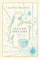 Island Dreams: Mapping an Obsession Main kaina ir informacija | Kelionių vadovai, aprašymai | pigu.lt