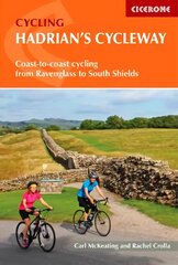 Hadrian's Cycleway: Coast-to-coast cycling from Ravenglass to South Shields kaina ir informacija | Kelionių vadovai, aprašymai | pigu.lt