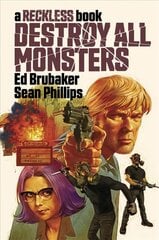 Destroy All Monsters: A Reckless Book kaina ir informacija | Fantastinės, mistinės knygos | pigu.lt