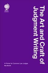 Art and Craft of Judgment Writing: A Primer for Common Law Judges kaina ir informacija | Socialinių mokslų knygos | pigu.lt