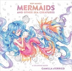 Pop Manga Mermaids and Other Sea Creatures: A Coloring Book kaina ir informacija | Knygos apie sveiką gyvenseną ir mitybą | pigu.lt