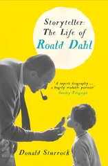 Storyteller: The Life of Roald Dahl цена и информация | Биографии, автобиогафии, мемуары | pigu.lt
