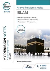 My Revision Notes: A-level Religious Studies Islam цена и информация | Духовная литература | pigu.lt