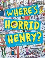 Where's Horrid Henry? цена и информация | Книги для подростков  | pigu.lt