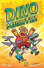 Dinomighty! kaina ir informacija | Fantastinės, mistinės knygos | pigu.lt