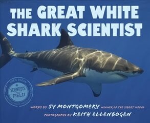 Great White Shark Scientist kaina ir informacija | Knygos paaugliams ir jaunimui | pigu.lt