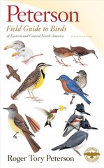 Peterson Field Guide To Birds Of Eastern & Central North Ame kaina ir informacija | Enciklopedijos ir žinynai | pigu.lt