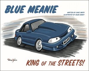 Blue Mean1e: King of the Streets kaina ir informacija | Knygos paaugliams ir jaunimui | pigu.lt