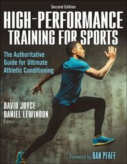 High-Performance Training for Sports 2nd edition цена и информация | Книги о питании и здоровом образе жизни | pigu.lt