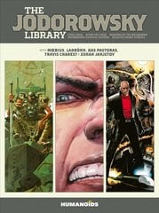 Jodorowsky Library (Book Three): Final Incal * After the Incal * Metabarons Genesis: Castaka * Weapons of the Metabaron * Selected Short Stories kaina ir informacija | Fantastinės, mistinės knygos | pigu.lt