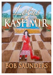 Lotus of Kashmir kaina ir informacija | Istorinės knygos | pigu.lt