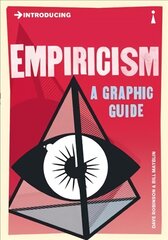 Introducing Empiricism: A Graphic Guide цена и информация | Исторические книги | pigu.lt