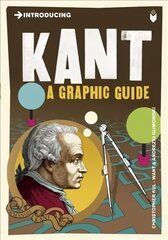 Introducing Kant: A Graphic Guide kaina ir informacija | Istorinės knygos | pigu.lt