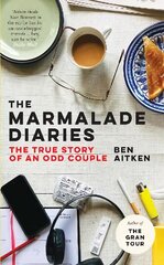 Marmalade Diaries: The True Story of an Odd Couple kaina ir informacija | Biografijos, autobiografijos, memuarai | pigu.lt