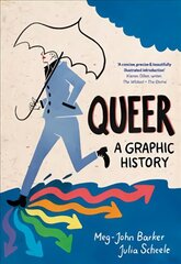 Queer: A Graphic History цена и информация | Фантастика, фэнтези | pigu.lt