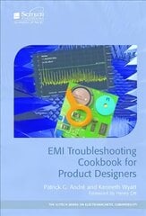 EMI Troubleshooting Cookbook for Product Designers: Concepts, Techniques, and Solutions цена и информация | Книги по социальным наукам | pigu.lt