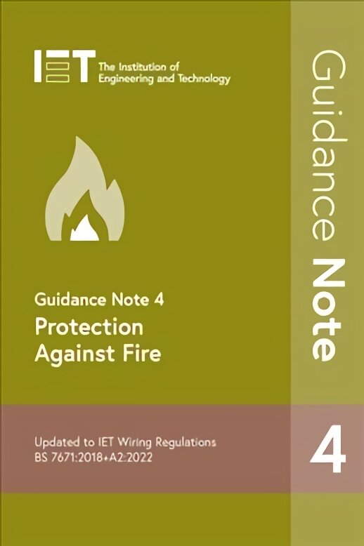 Guidance Note 4: Protection Against Fire 9th edition kaina ir informacija | Socialinių mokslų knygos | pigu.lt