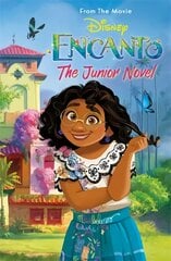 Disney Encanto: The Junior Novel: From the Movie kaina ir informacija | Knygos paaugliams ir jaunimui | pigu.lt