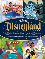 Disney: Disneyland Park A Collection of Four Exciting Stories цена и информация | Книги для самых маленьких | pigu.lt