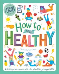 How to Stay Healthy цена и информация | Книги для малышей | pigu.lt