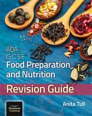 AQA GCSE Food Preparation & Nutrition: Revision Guide цена и информация | Книги для подростков  | pigu.lt