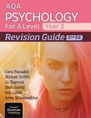 AQA Psychology for A Level Year 2 Revision Guide: 2nd Edition kaina ir informacija | Socialinių mokslų knygos | pigu.lt