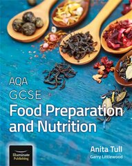 AQA GCSE Food Preparation and Nutrition: Student Book цена и информация | Книги для подростков  | pigu.lt