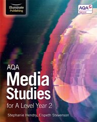 AQA Media Studies for A Level Year 2: Student Book цена и информация | Книги по социальным наукам | pigu.lt
