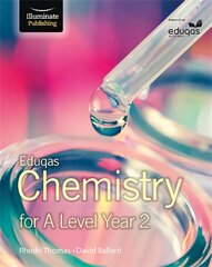 Eduqas Chemistry for A Level Year 2: Student Book, Student Book цена и информация | Книги по экономике | pigu.lt