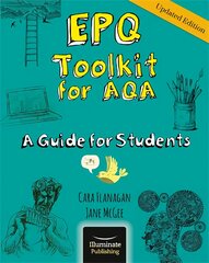 EPQ Toolkit for AQA - A Guide for Students (Updated Edition) kaina ir informacija | Socialinių mokslų knygos | pigu.lt