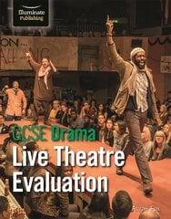 GCSE Drama: Live Theatre Evaluation kaina ir informacija | Knygos paaugliams ir jaunimui | pigu.lt