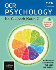 OCR Psychology for A Level: Book 2 цена и информация | Книги по социальным наукам | pigu.lt