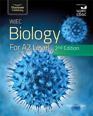 WJEC Biology for A2 Level Student Book: 2nd Edition цена и информация | Книги по экономике | pigu.lt