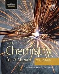 WJEC Chemistry For A2 Level Student Book: 2nd Edition цена и информация | Книги по экономике | pigu.lt