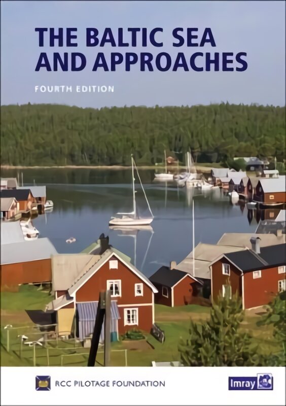 Baltic Sea and Approaches New edition kaina ir informacija | Knygos apie sveiką gyvenseną ir mitybą | pigu.lt