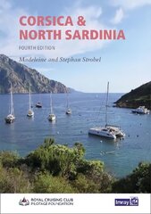 Corsica and North Sardinia: Including La Maddalena Archipelago 2020 4th New edition цена и информация | Книги о питании и здоровом образе жизни | pigu.lt