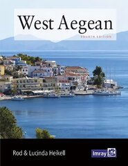 West Aegean: The Attic Coast, Eastern Peloponnese, Western Cyclades and Northern Sporades 2019 4th New edition цена и информация | Путеводители, путешествия | pigu.lt