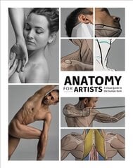 Anatomy for Artists: A visual guide to the human form kaina ir informacija | Knygos apie meną | pigu.lt