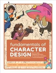 Fundamentals of Character Design: How to Create Engaging Characters for Illustration, Animation & Visual Development цена и информация | Книги о питании и здоровом образе жизни | pigu.lt