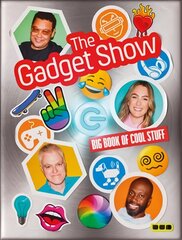 Gadget Show: The Big Book of Cool Stuff kaina ir informacija | Ekonomikos knygos | pigu.lt