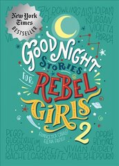 Good Night Stories For Rebel Girls 2 цена и информация | Биографии, автобиогафии, мемуары | pigu.lt