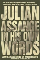 Julian Assange In His Own Words kaina ir informacija | Socialinių mokslų knygos | pigu.lt