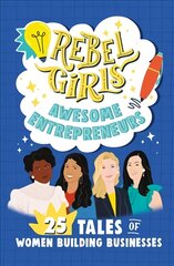 Rebel Girls Mean Business: 25 Tales of Women in Business цена и информация | Книги для подростков  | pigu.lt