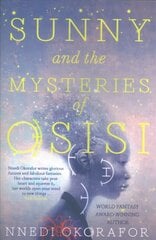 Sunny and the Mysteries of Osisi цена и информация | Книги для подростков  | pigu.lt