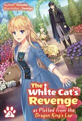 White Cat's Revenge as Plotted from the Dragon King's Lap: Volume 3 цена и информация | Фантастика, фэнтези | pigu.lt