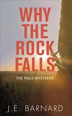 Why the Rock Falls: The Falls Mysteries цена и информация | Fantastinės, mistinės knygos | pigu.lt