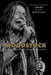 Woodstock: Interviews and Recollections: Interviews and Recollections цена и информация | Книги об искусстве | pigu.lt