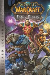 World of Warcraft: Dark Riders: Blizzard Legends kaina ir informacija | Fantastinės, mistinės knygos | pigu.lt