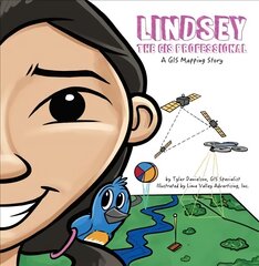 Lindsey the GIS Professional kaina ir informacija | Socialinių mokslų knygos | pigu.lt